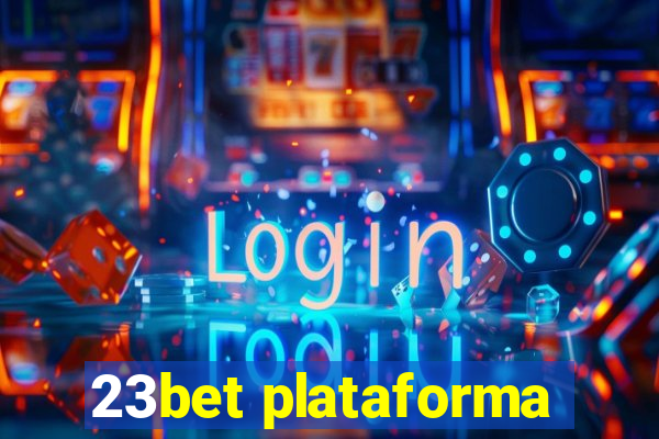 23bet plataforma